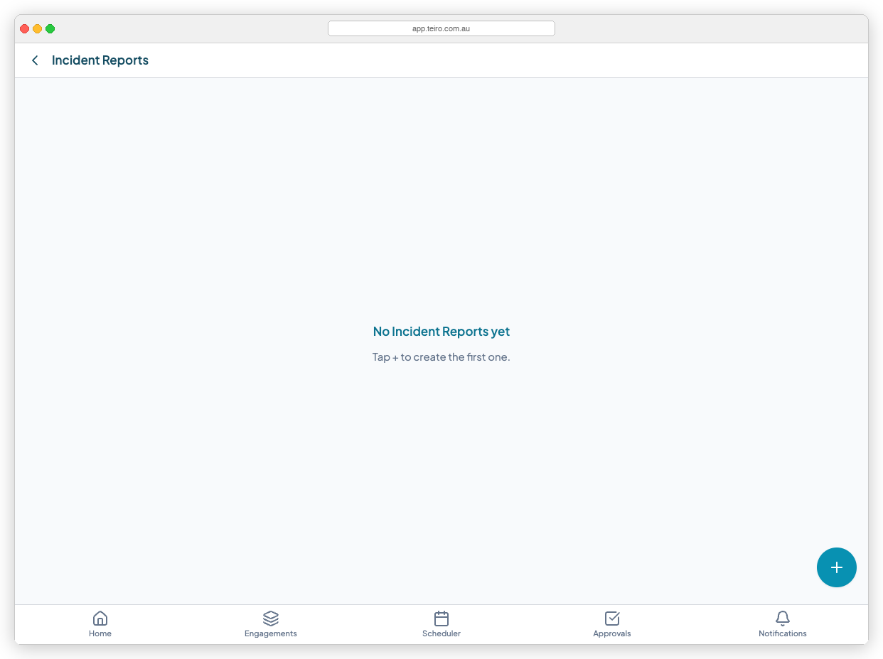 The Incident Reports list screen with the heading "Incident Reports", an empty state message "No Incident Reports yet", and a teal "+" button in the bottom-right corner.
